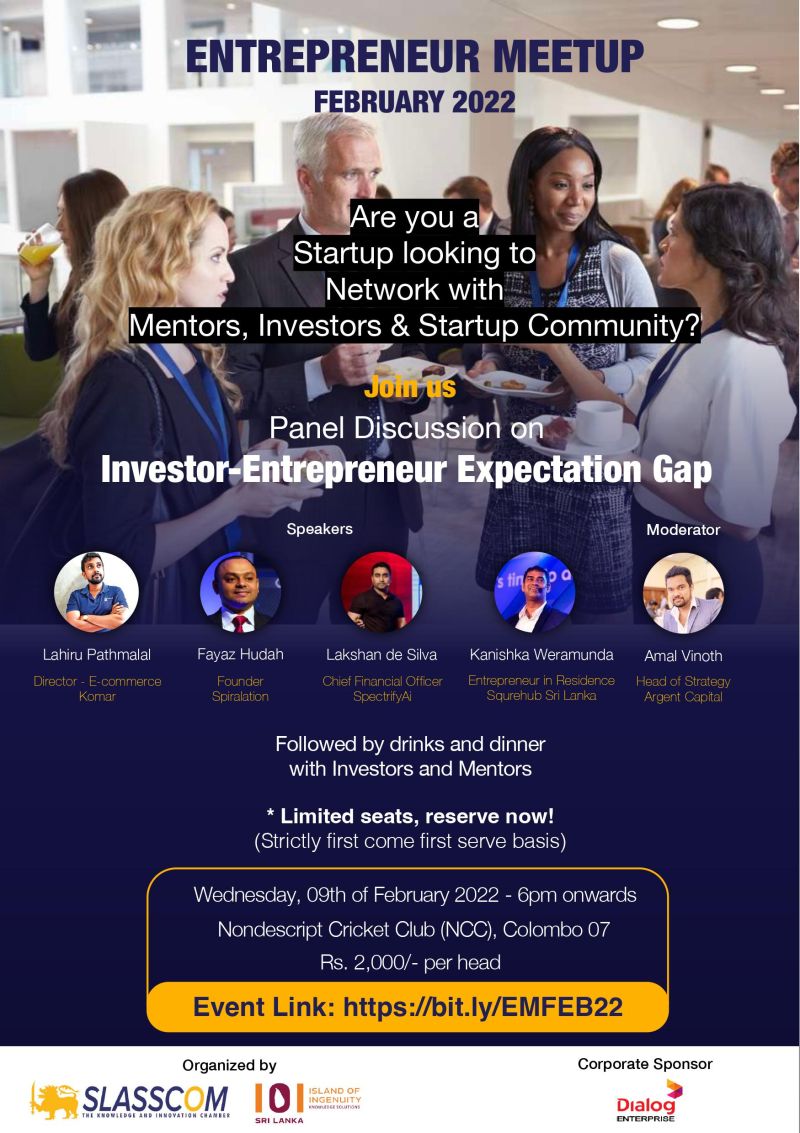 Are you a start-up looking to network with investors, mentors &amp; the startup community?
Wed, the 9th of Feb from 6pm onwards

Please register on: bit.ly/EMFEB22

#startups #tech <a href="/LankanAngels/">Lankan Angel Network</a> <a href="/kalinga/">Kalinga Athulathmudali</a> #srilanka #investing #networking