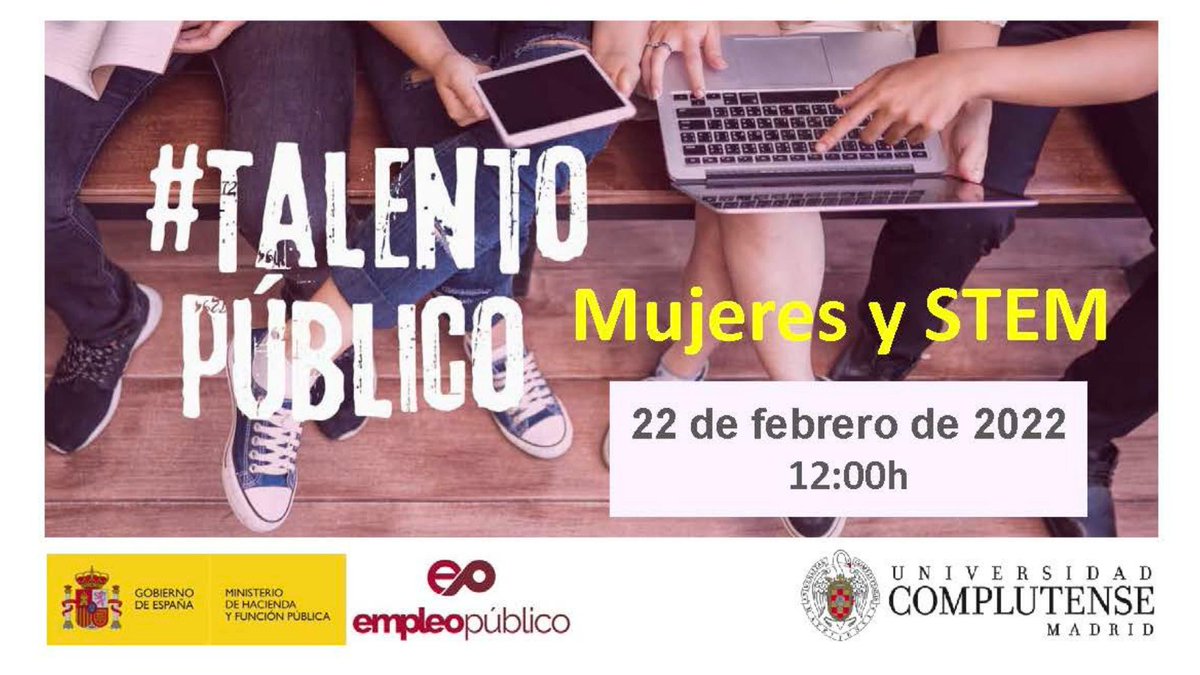 ope_ucm's tweet photo. Jornada "Talento Público: Mujeres y STEM". 22 febrero de 2022, a las 12:00 horas. Salón de Actos @BiologiaUcm  
Actividad reconocida en el Pasaporte de #Empleo @unicomplutense 
Inscripciones en https://t.co/qqDHMDQsmT 
#TALENTOPÚBLICO #EmpleoPúblico #STEM3 https://t.co/NSvRLagvRF
