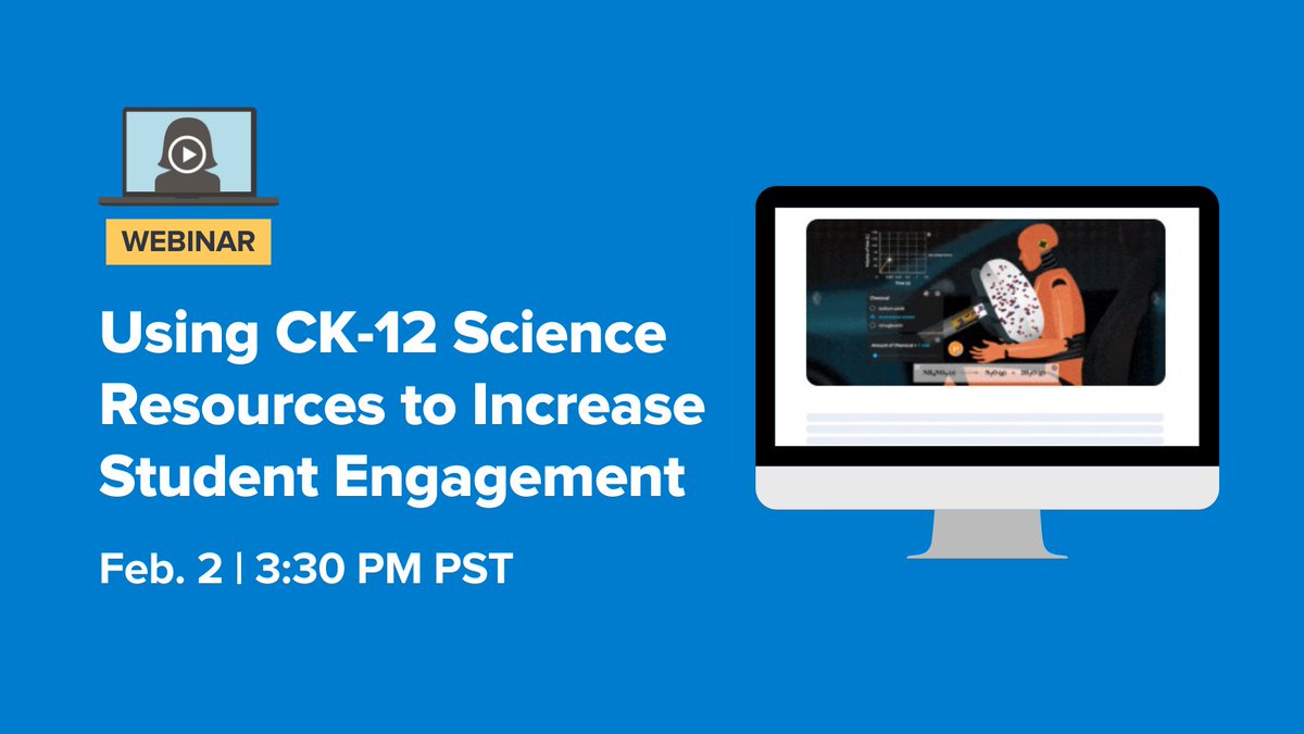 CK12Foundation's tweet photo. Learn how to use our free, engaging science resources in your classroom. We’ll show you exactly how you can use CK-12 to boost student participation.

📹 Join us for a free webinar today at 3:30 PM PST: https://t.co/Ls4v0q6COU #CK12 #STEM #EdTech https://t.co/cQZ6WWND1r