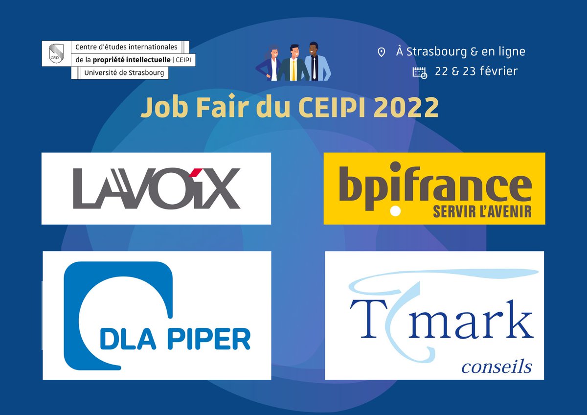 CEIPIStrasbourg's tweet photo. 📣 Un grand merci aux structures qui participeront à la 2ème éd. de la #JobFairCEIPI !
➡️ @LAVOIX_IP
➡️ @Bpifrance
➡️ @DLA_Piper #Luxembourg
➡️ #TMarkConseils
cc: @AACEIPI @AMCEIPI @CPiedoie https://t.co/iantXwaUqq