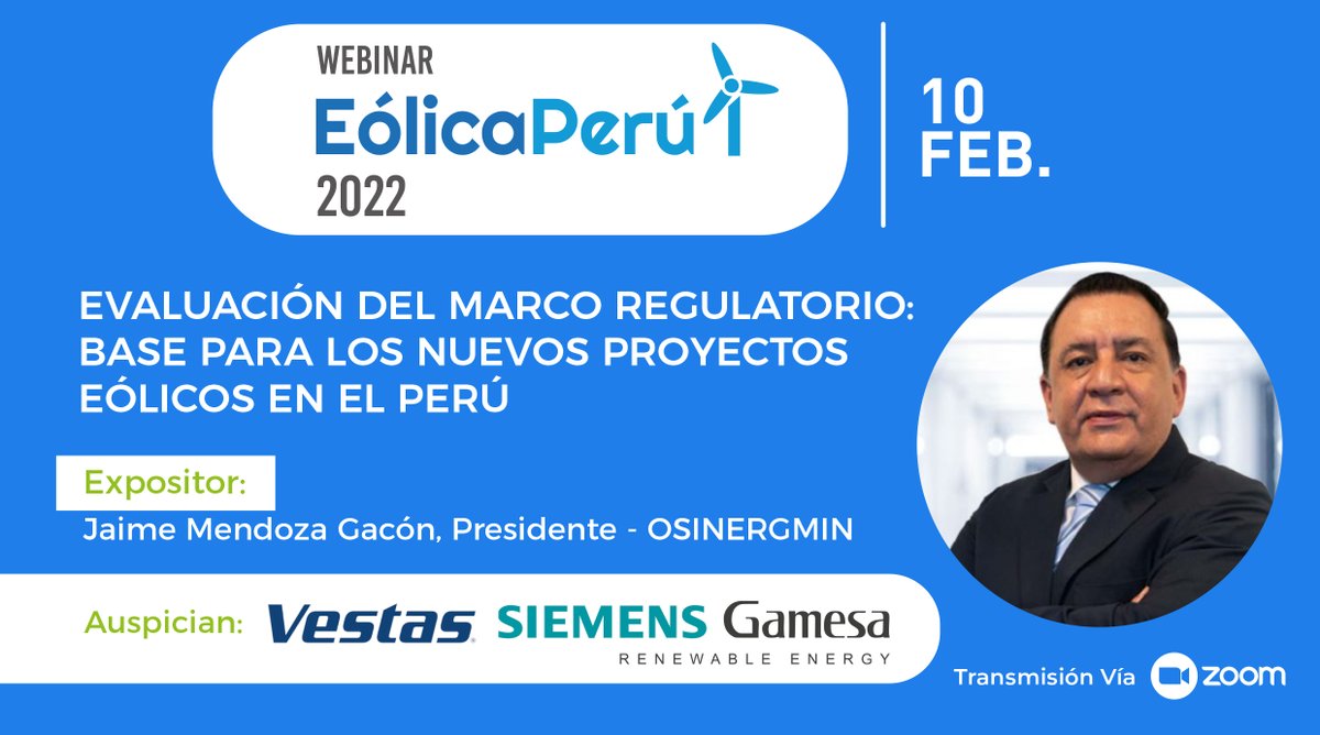 🔵 #EólicaPerú2022 #webinar 

✅ EVALUACIÓN DEL MARCO REGULATORIO: BASE PARA LOS NUEVOS PROYECTOS EÓLICOS EN EL PERÚ

🗓 10 de FEB.
🧑🏻‍💻 Vía Zoom
👉 Registro gratuito: bit.ly/32KzAN5

#EnergíaEólica #Eólica #EólicaPerú #Wind #Vestas #SiemensGamesa #Osinergmin #Energia