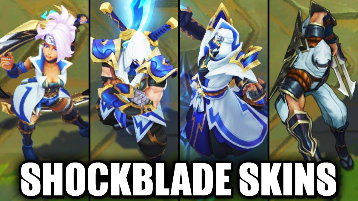 SQUPOyt's tweet photo. New Shockblade Skins #leagueoflegends
https://t.co/CJiEm5PVAk https://t.co/pbWdClLLi0