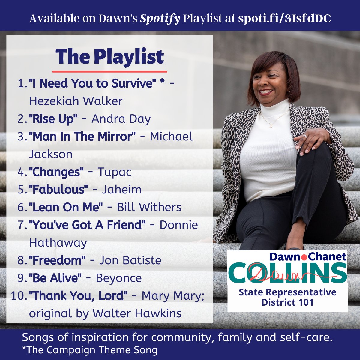 DDCollins76's tweet photo. Just a little somethin'. Songs of inspiration for community, family and self-care.  #DawnforStateRep #WeKnowDawn #MayMyWorkSpeakforMe https://t.co/sUmuxD3C9q