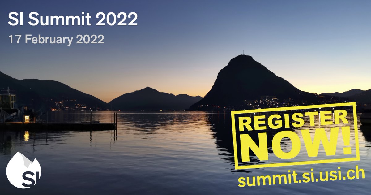 🎉 The registrations for the #SISummit 2022 are open!

We offer two types of tickets: Full Experience (CHF 10) and Streaming Only (free!). 

Visit our website to discover more!

ℹ️ summit.si.usi.ch