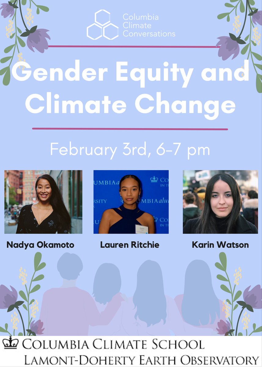 💜 this thursday 2/3 at 6PM EST - <a href="/columbiaclimate/">Columbia Climate School</a> invites you to join us for a panel on Gender Equity &amp; Climate Change, moderated by Kwolanne Felix &amp; featuring panelists <a href="/nadyaokamoto/">Nadya Okamoto</a> @lauraalexaa @holakarinwatson. all are welcome! 

✨register &amp; share: events.columbia.edu/go/girls_educa…