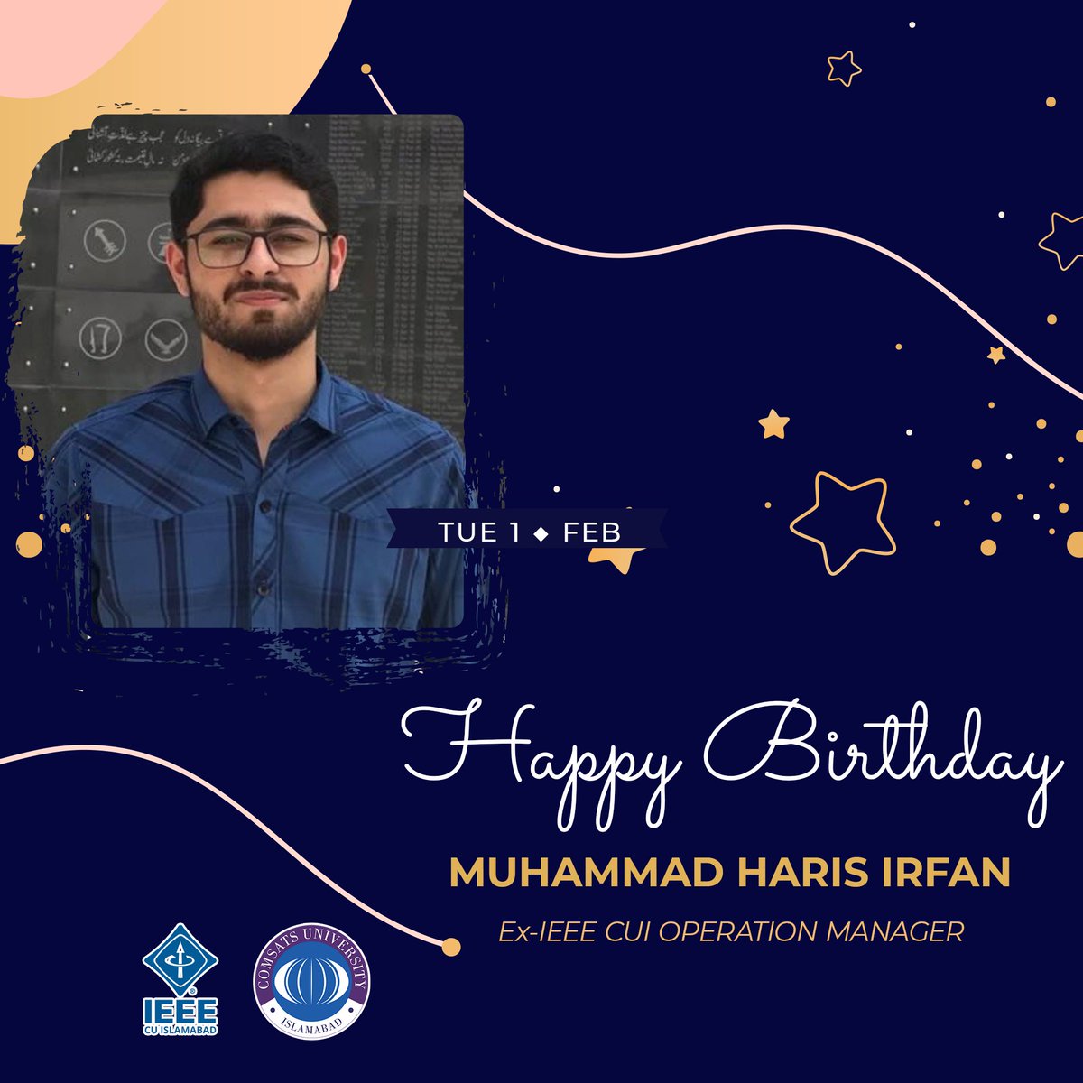 ieee_comsats's tweet photo. Mr. Haris Irfan, Ex-Operational Head of IEEE CUI is one of them who helped IEEE CUI if it comes to a pinch. We wish him a Happiest Birthday and a memorable year!
Hoping your birthday brings you many happy reasons to celebrate!
#IEEE #IEEECUI https://t.co/CiwCZRghD8