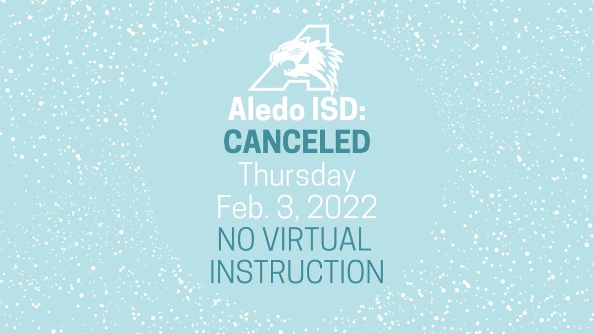 1/2 Due to forecasted winter weather conditions, school is canceled Thurs 2/3. We will NOT be having classes virtually; this is a full district closure. We are continuously watching weather &amp; road conditions &amp; will communicate at a later time if further closures are necessary.