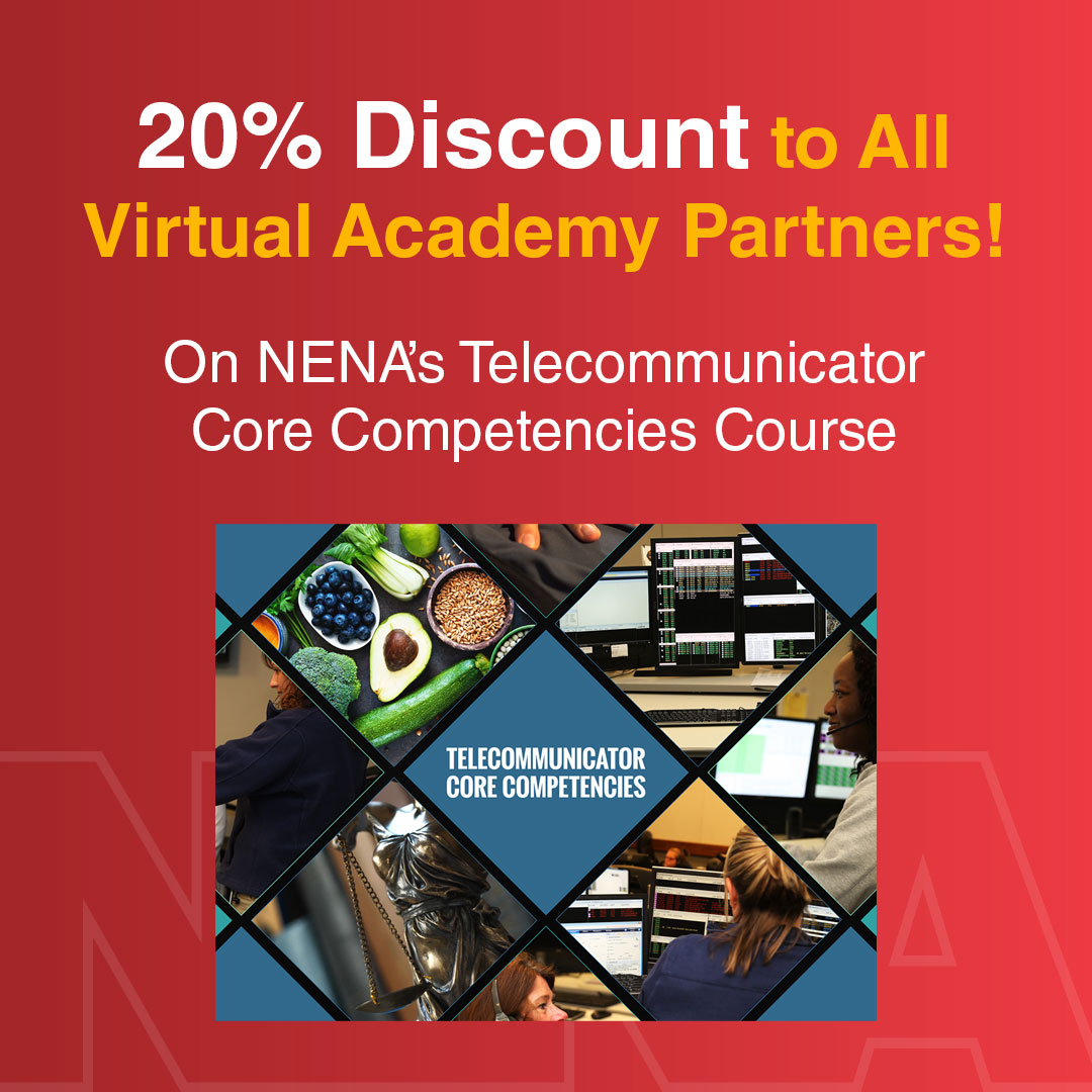 Now through the end of Q1 2022, all Virtual Academy partners can get a 20% discount on the Telecommunicator Core Competencies course which provides best-in-class practical knowledge and skills required daily in the 911 center: bit.ly/3rsX96V <a href="/911NENA911/">NENA</a> 
#VirtualAcademy