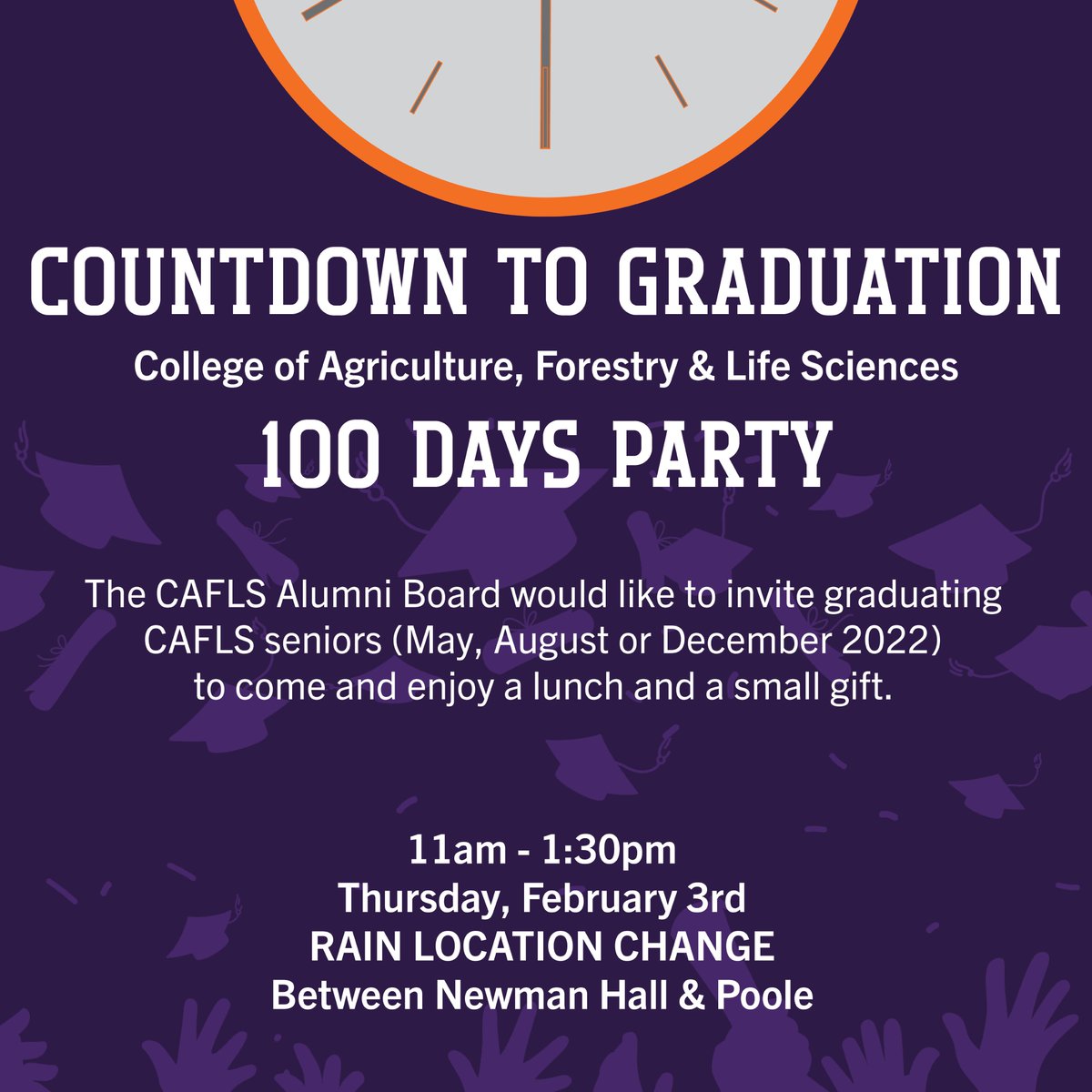 ClemsonCAFLS's tweet photo. ClemsonCAFLS 2022 Grads, don't forget to stop by the 100 Days Party tomorrow for your FREE lunch &amp; gift from the CAFLS Alumni Board!
 
🌧 UPDATED LOCATION 🌧
Look for the tents between Newman &amp; Poole
11am - 1:30pm https://t.co/uzIVZcaOty