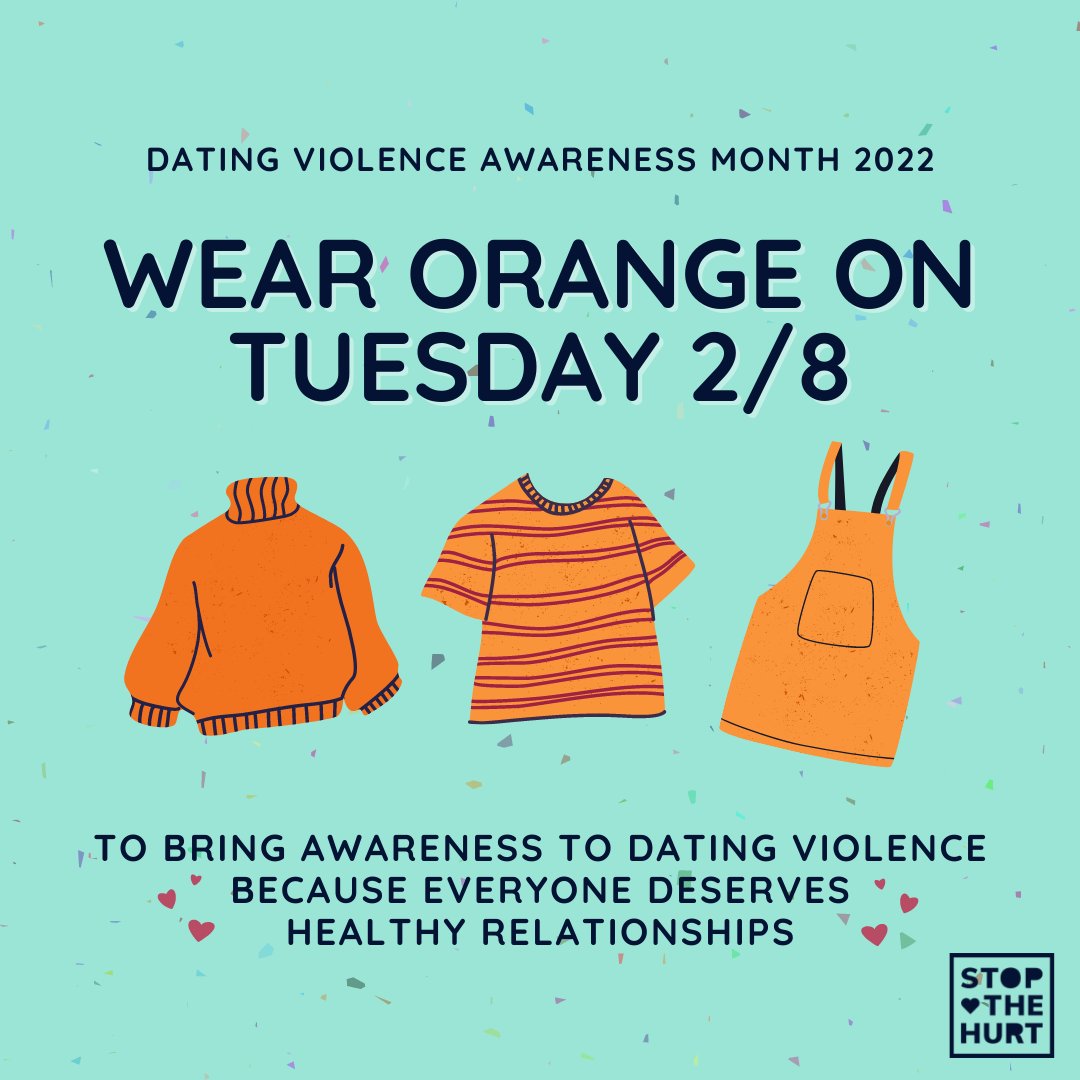 StoptheHurtHCWC's tweet photo. Wear orange Tuesday, February 8th to bring awareness and support preventing dating violence. Because everyone deserves healthy relationships. #WhatAboutLove #Orange4Love #StopTheHurt  #DatingViolenceAwarenessMonth https://t.co/0sxVPxPhrC