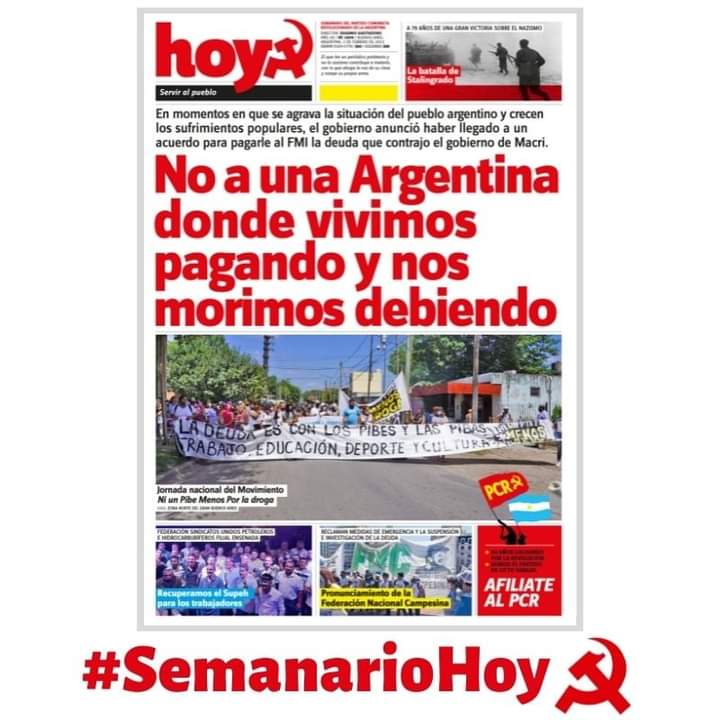 PCR_Mza's tweet photo. ⚠️ Ya salió la edición del #SemanarioHoy📰 N° 1899!

En momentos en que se agrava la situación del pueblo argentino y crecen los sufrimientos populares, el gobierno anunció haber llegado a un acuerdo para pagarle al FMI la deuda que contrajo el gobierno de Macri. https://t.co/tUxtE79PPj