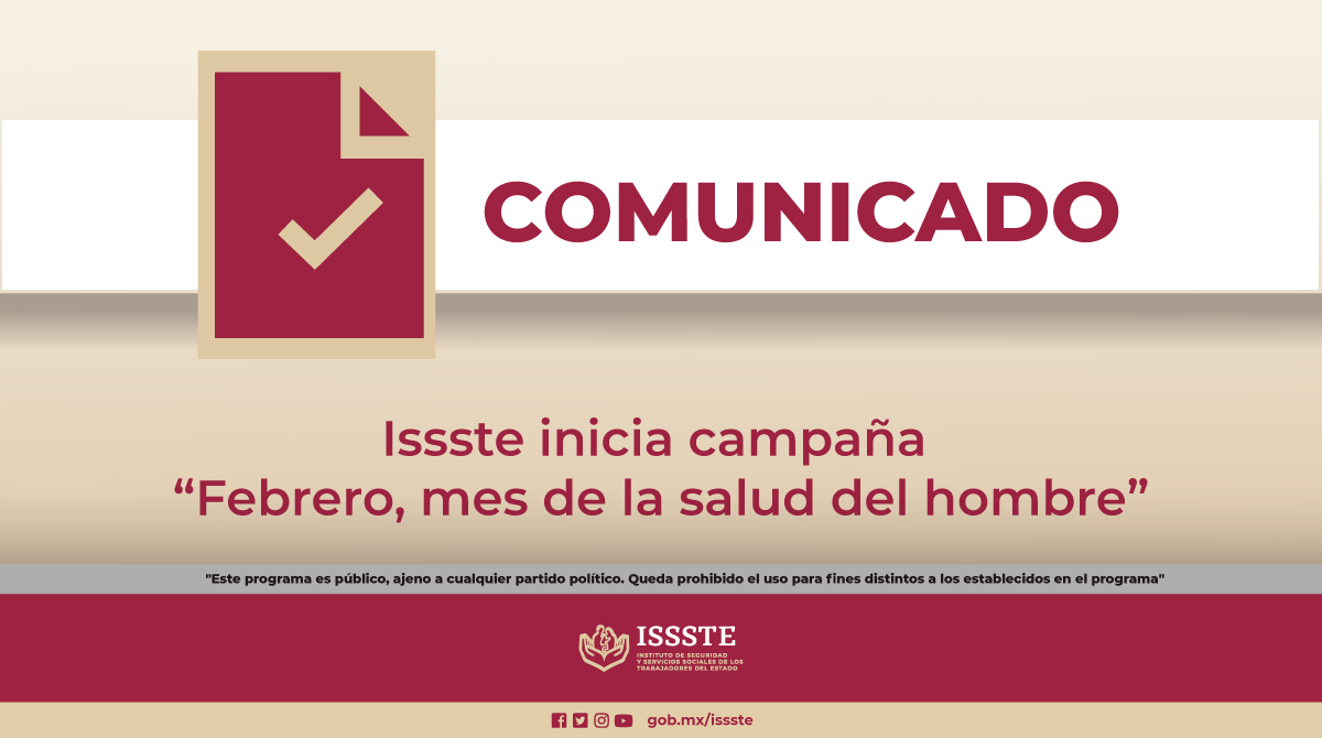 📰 COMUNICADO
#Issste inicia campaña "Febrero, #MesDeLaSaludDelHombre" 
🔗 bit.ly/34f8I8F
#SoyHombreYMeCuido