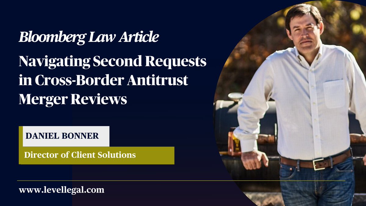 level_legal's tweet photo. #Secondrequests in #crossborder deals require extreme collaboration to be successful among #corporatecounsel, law firm counsel, the legal services provider, and the review team. Check out our article for more info; https://t.co/MSwDdBb2IK #antitrust https://t.co/W3L6bF6CQo
