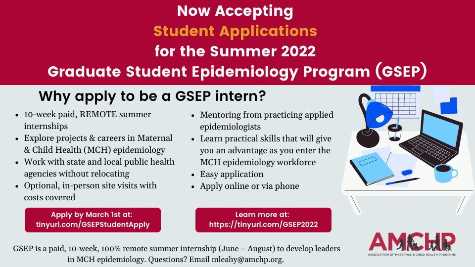 The Graduate Student Epidemiology Program is a unique, paid #Internship opportunity for #GraduateStudents in #Epidemiology. Learn practical skills that will give you an advantage as you enter the MCH Epi #Workforce. Learn more: tinyurl.com/GSEP2022. #GSEP #EpiTwitter