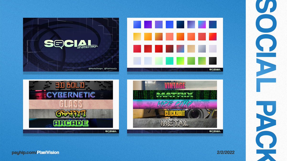 PixelVisionCo's tweet image. The Social Graphics Pack.

- 5 Color Corrections
- 30+ Preset Gradients
- 70+ Assets and Shapes
- 15+ Background Textures
- 15+ Streaming Icons
- 10 Layer Styles
- 15+ Color Schemes
- 10+ Font Recommendations
- 5+ File Size Templates

$4.99 at the store link in bio!

#design