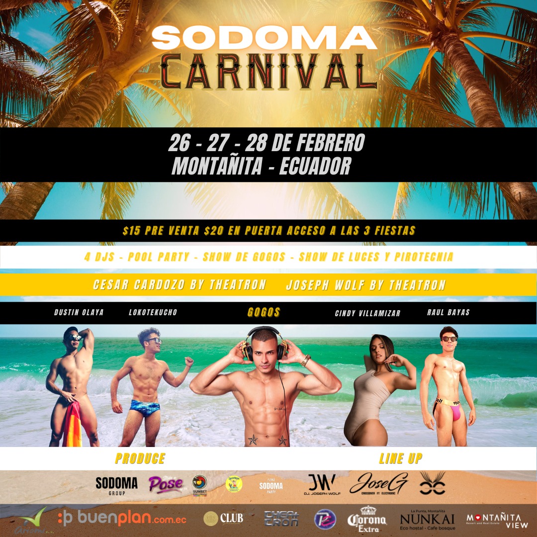 SodomaGroup's tweet photo. Este carnaval la haremos de #montañita Sodoma y Gomorra 🔥
Compra tu pre venta 👇
https://t.co/3Etrg49QjR https://t.co/jO6ewo07GO