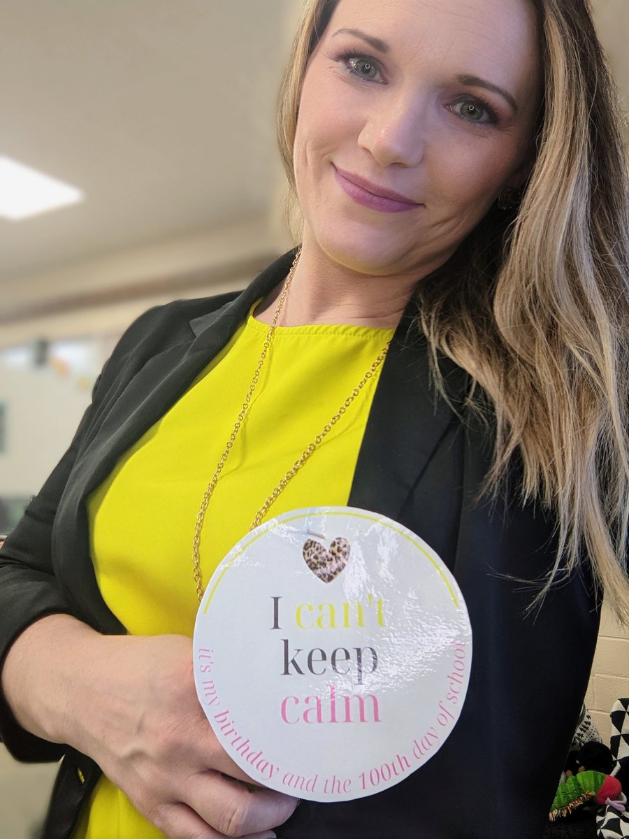 KD2Teach's tweet image. I can't stay calm it's my birthday and the 100th day of school! #thisis34