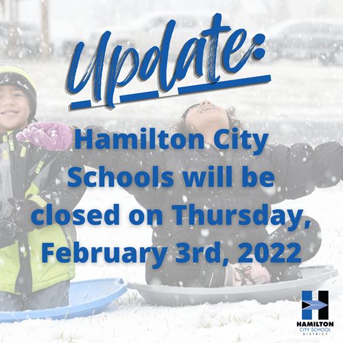 Hamilton_CSD's tweet photo. Hamilton City Schools will be closed on Thursday, February 3, 2022. There will be no remote learning or in-person instruction, including the virtual learning academy. All athletic and extracurricular activities are canceled.
https://t.co/NxgUCGdhOH https://t.co/3HQ3kmc13C