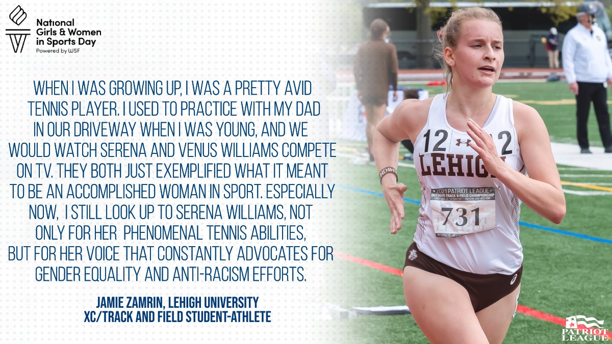 PatriotLeague's tweet photo. 𝗡𝗮𝘁𝗶𝗼𝗻𝗮𝗹 𝗚𝗶𝗿𝗹𝘀 𝗮𝗻𝗱 𝗪𝗼𝗺𝗲𝗻 𝗶𝗻 𝗦𝗽𝗼𝗿𝘁𝘀 𝗗𝗮𝘆

Lehigh student-athlete and Patriot League SAAC chair Jamie Zamrin shares who she looked up to growing up and why. *Hint: They are two VERY successful tennis players.*

#NGWSD | #LeadHerForward https://t.co/3HCJkcTDZq