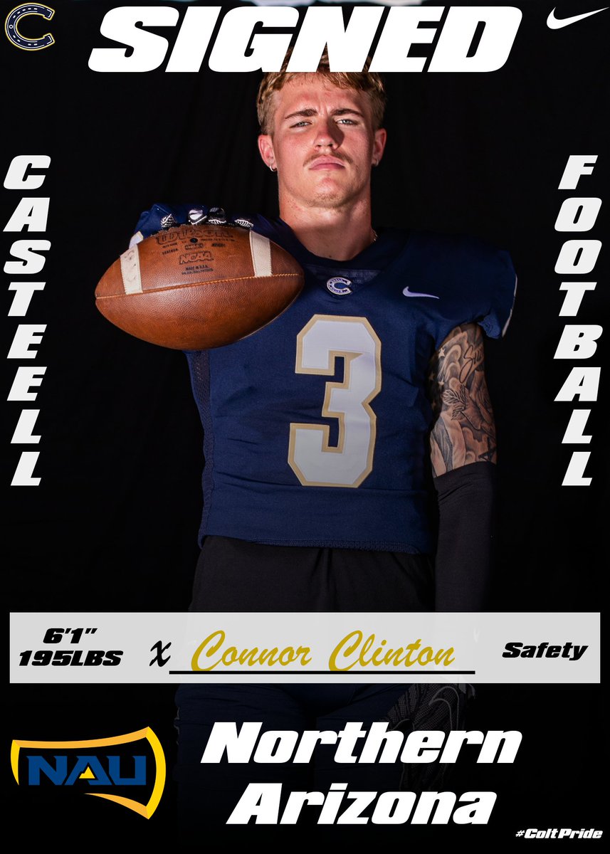 CasteelFootball's tweet photo. Congratulations to Connor Clinton (Safety) for signing his NLI today to play Division 1 football for Northern Arizona University!! We are so proud of you and are excited to see you succeed at the next level!!

@ConnorClinton03 x @NAU_Football 

#NextLevelColts | #ColtPride https://t.co/KAbSW7YTiH
