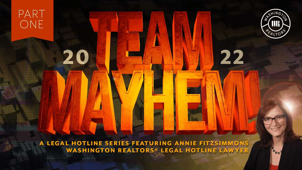 washrealtors's tweet photo. We've kicked off a new Legal Hotline series called Team Mayhem 2022...Even if you’re not on a real estate team, don’t tune out! #legalhotline #warealtor #realestatelaw https://t.co/V4DBq11eoV