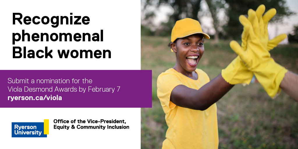 It’s time to recognize Black women! If you know someone who identifies as a Black woman who is connected to the university and has been an advocate for Black community, we invite you to submit a nomination to the #ViolaDesmondAwards by Feb 7. 
Learn more: ryerson.ca/viola-desmond-…