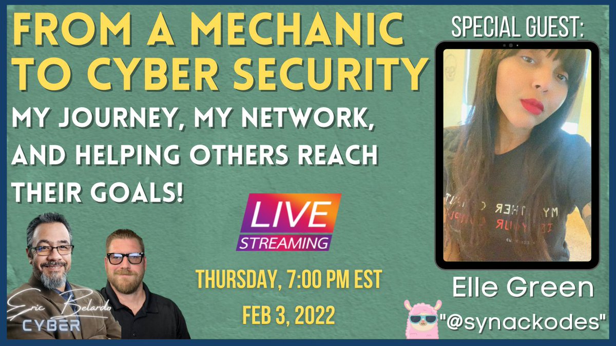ebelardo73's tweet photo. Don't MISS IT!!! This week's #NewBattlefields Show with @synackodes on her journey in Cyber and Helping others get in the field. Thursday, 7:00 PM EST Feb 3! as always with @CyberWarriorSt1
#LearnCyber #CyberSec #cybersecurity #Womenincyber
🔥👉show: https://t.co/z1e2Sco2GB https://t.co/Ur464jjBq6