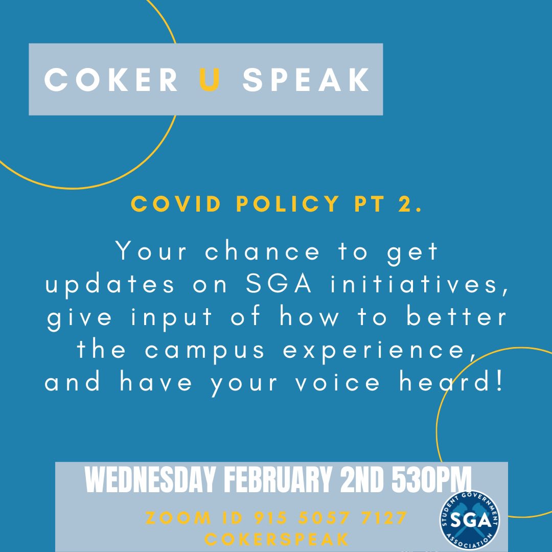 CokerSGA's tweet photo. Cobras, tonight is the first U Speak of the new semester. It will be completely virtual so you do not have to leave the comfort of your room to get important information! These are town-hall style events so bring your concerns and questions. 🐍  #cokersga #cokerpride https://t.co/HHPvzhcSdU