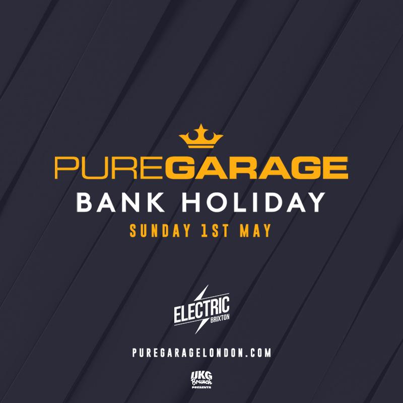UKG_Brunch's tweet photo. 𝗣𝗨𝗥𝗘 𝗚𝗔𝗥𝗔𝗚𝗘 𝗕𝗔𝗡𝗞 𝗛𝗢𝗟𝗜𝗗𝗔𝗬 𝗦𝗣𝗘𝗖𝗜𝗔𝗟!

The BIGGEST Garage Line-Up Guaranteed!

• Sunday 1st May
• 9pm - 5am
• Electric Brixton
• Tickets On Sale Wednesday 9th February At 11am 

Sign Up NOW >> https://t.co/2POwZg7Fio

#UKGBrunch #Presents #PureGarage https://t.co/TonzBwue6q