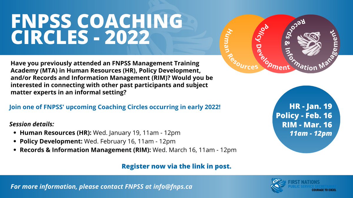 Register now for upcoming Coaching Circles in #Policy and #RIM. These free informal sessions will provide an opportunity for networking and discussion about common challenges and ideas in each capacity area. All are welcome.

To register, visit: fnps.ca/training/mtas/…