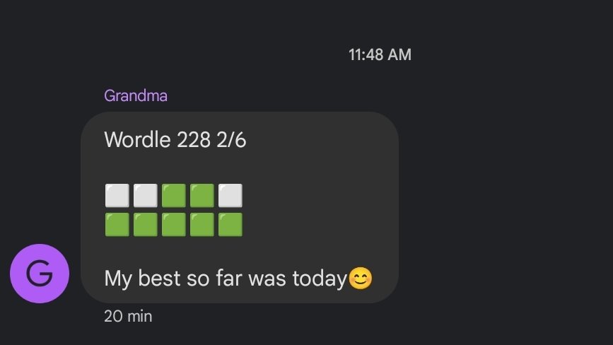 Got my Grandma hooked on Wordle