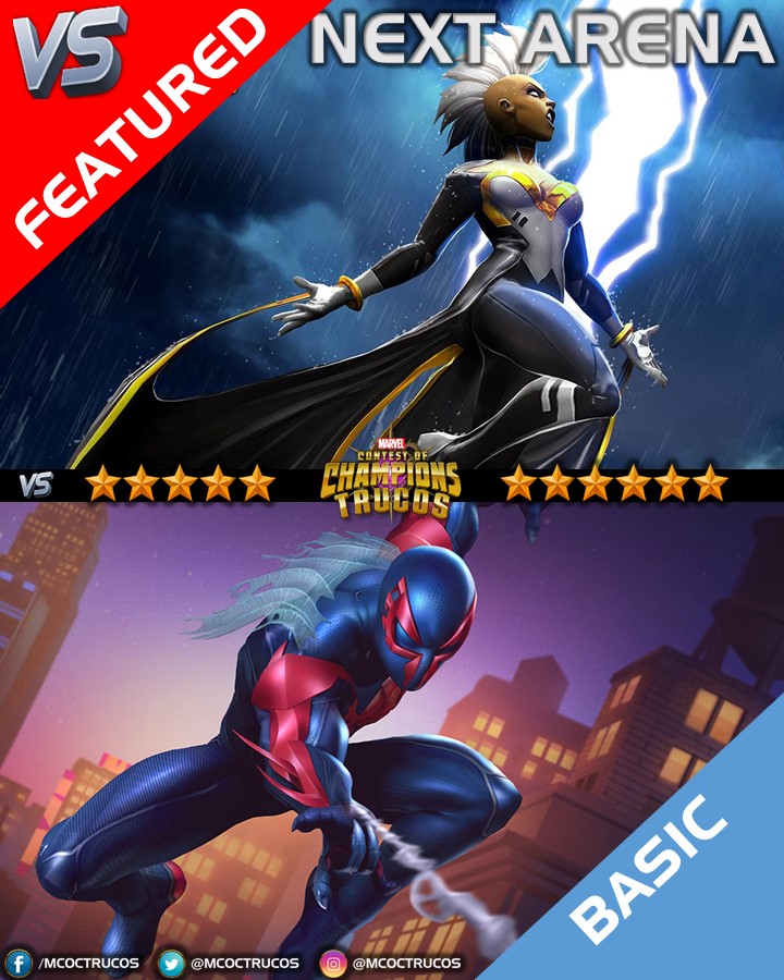 MCoCTrucos's tweet photo. #ContestofChampions #MCoC #Marvel #NextArena 👊🆚
🔶Featured: Storm⛈️
🔷Basic: Spider-Man 2099🕷️ https://t.co/dGJcB1cK8U