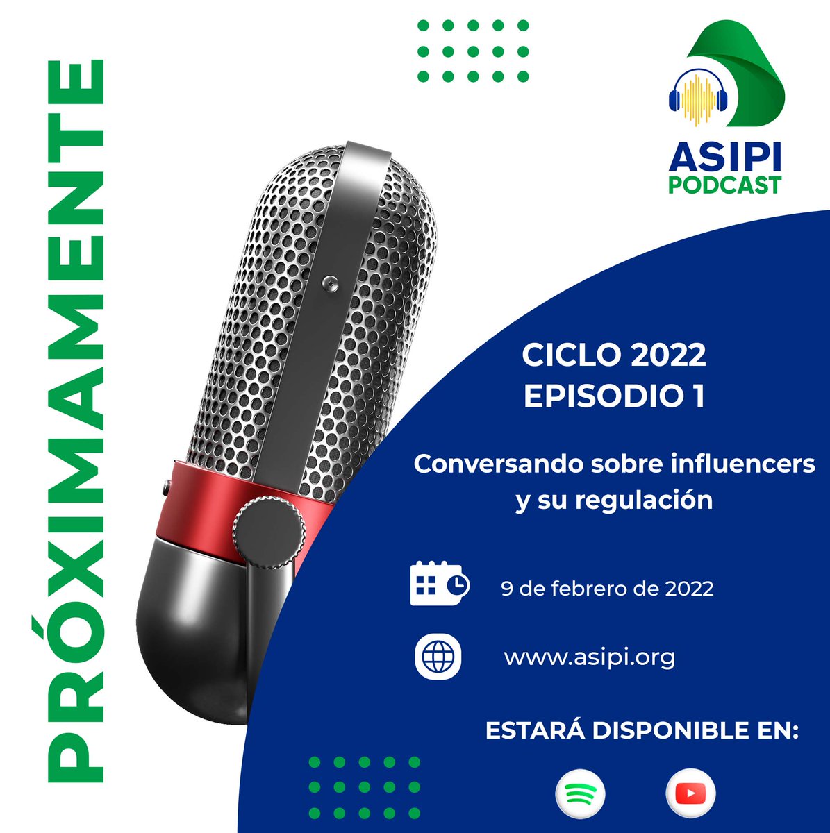 ASIPI_'s tweet photo. ¡Nuevo ciclo de ASIPIPodcast!🎙️
El 9 de febrero lanzamos nuestro podcast:
"Conversando sobre influencers y su regulación"
¡No te lo pierdas!
#asipipodcast #influencers #regulacion https://t.co/GlbIwyNAh7