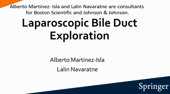 SpringerClinMed's tweet photo. Check the just published latest @ClinMedBooks #Surgery Videos by #AlbertoMartinez-Isla @AlbertoIsla1 and #LalinNvartne @LalinNavaratne (Eds.) on #Laparoscopic #Biliary Duct Exploration #LBDE #Endoscopy #cirugia available here: https://t.co/7EqJTrpPcv https://t.co/n8nHpWG9yL