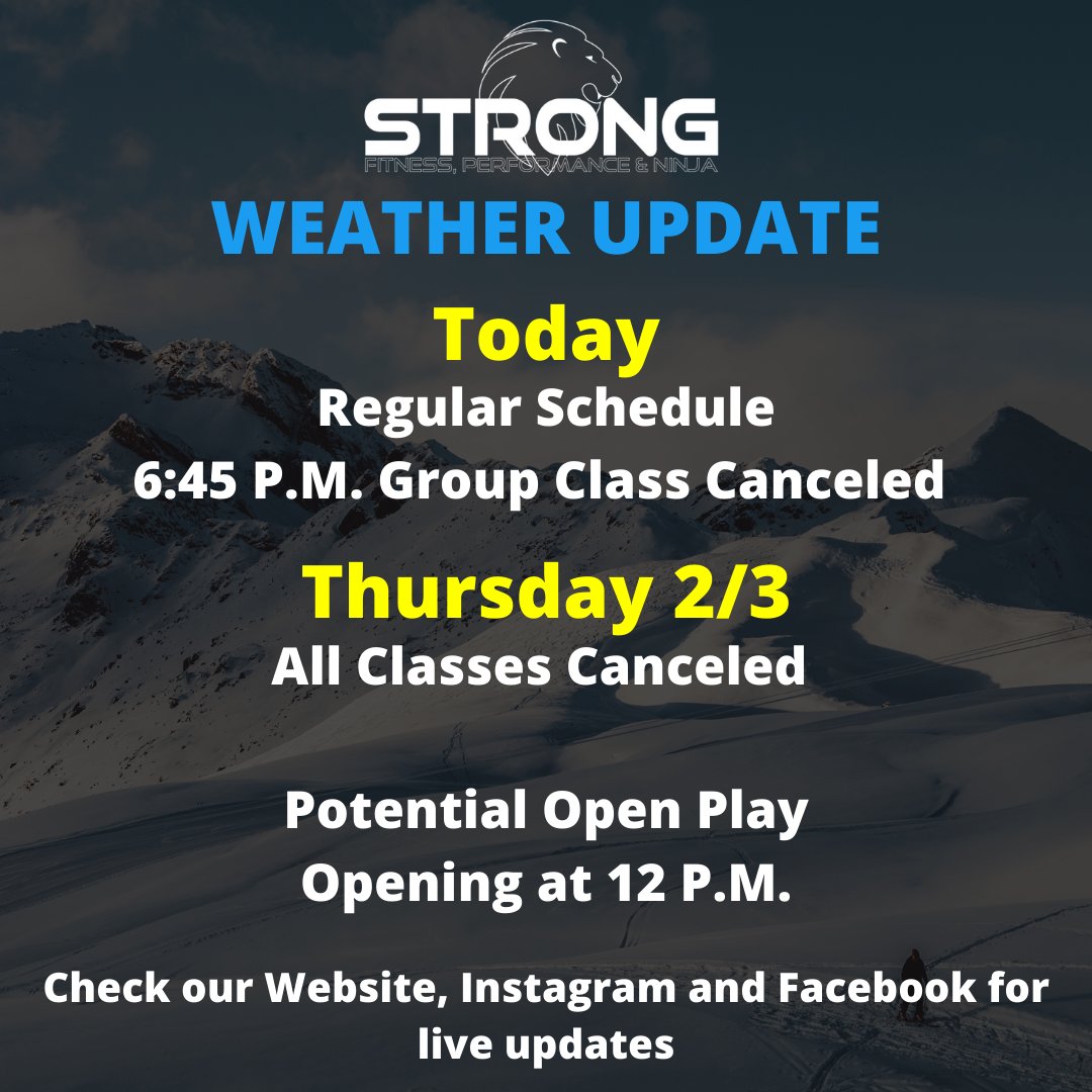trainwithstrong's tweet photo. Weather Update: 
Today: 6:45 PM Group Class Canceled 
.
Tomorrow: ALL CLASSES CANCELED. Stay tuned for updates on Open Play Hours tomorrow! 
.
.
Stay Safe Strong Family! https://t.co/6NAmIEAgAd