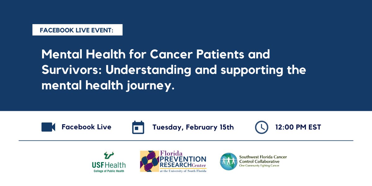 FPRC_USF's tweet photo. Join us on February 15th at 12 PM EST for our Facebook Live event titled Mental Health for Cancer Patients and Survivors: Understanding and supporting the mental health journey. Link will be available soon. 

#mentalhealth #cancersurvivor #FPRC #USFCOPHRocks #SWFCCC #publichealth https://t.co/2GEcronfcP