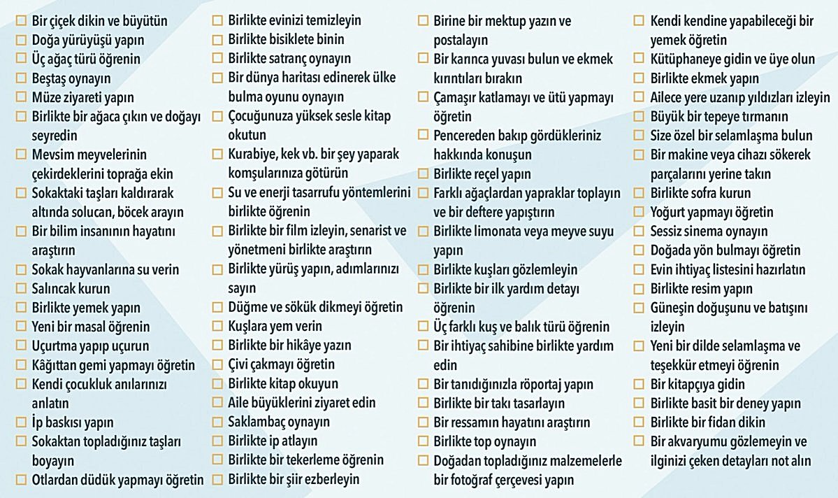 Çocuğunuzla birlikte yapabileceğiniz bazı etkinlikler;