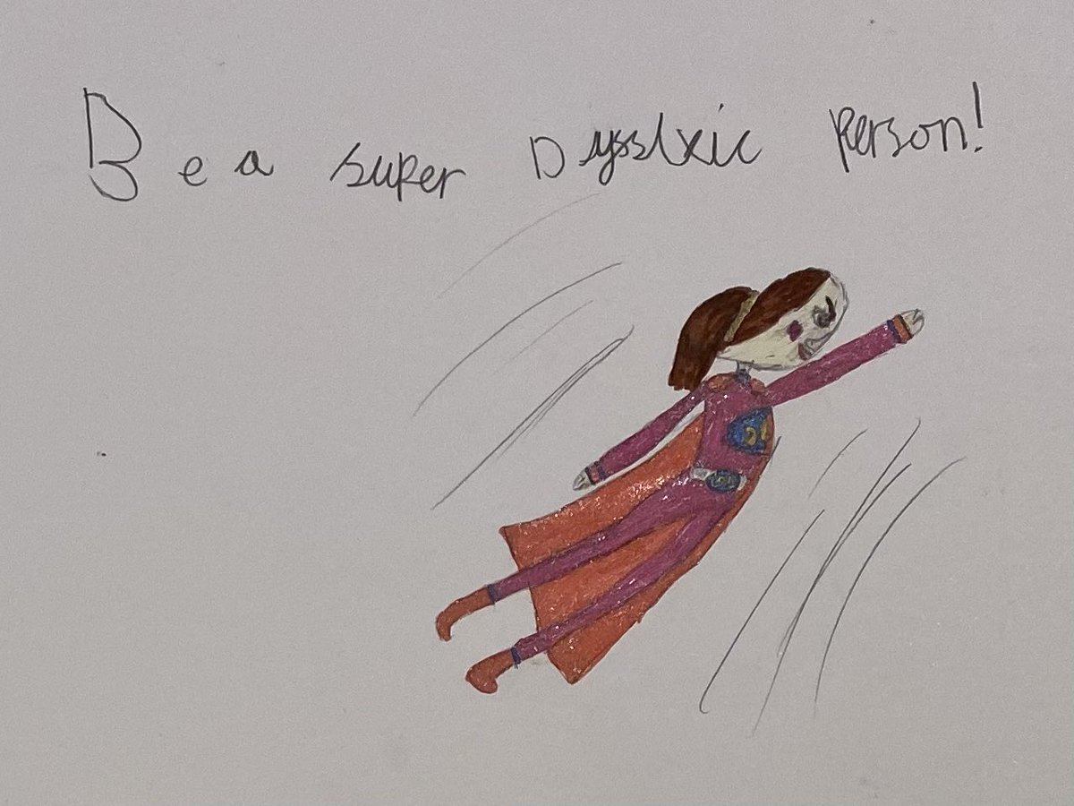 Got a great picture with an AMAZING message for all us today from 8-year-old Bonnie in year 4. Be like Bonnie! Be super! 🌟 #dyslexia #superpower #Neurodiversity #celebration lidiastanton.com