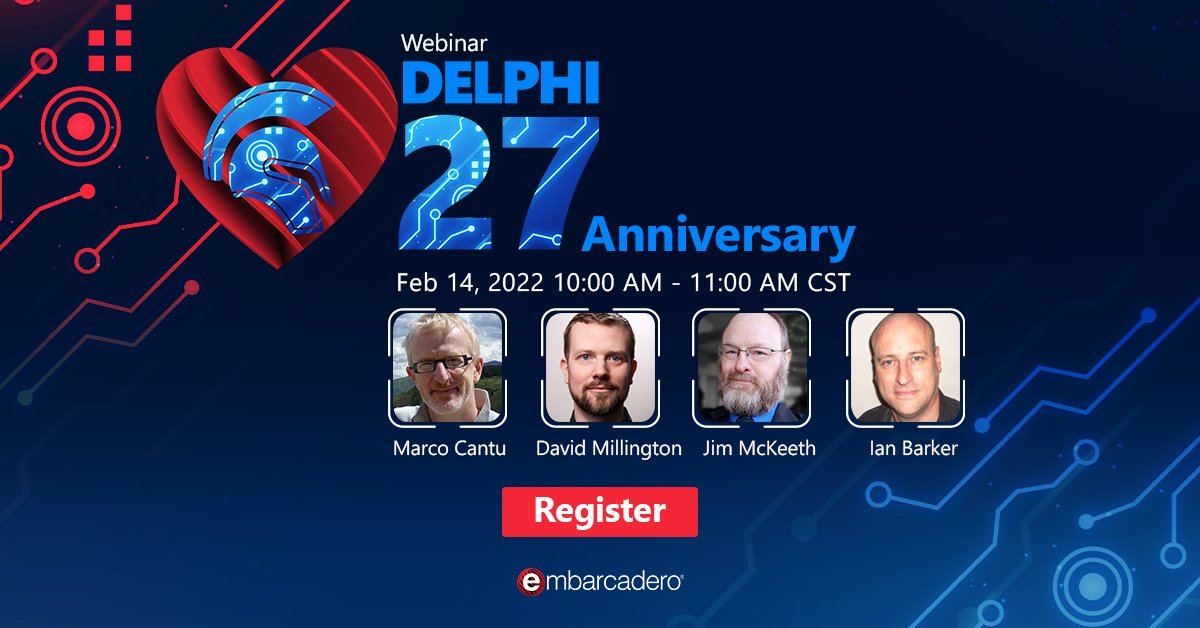 EmbarcaderoTech's tweet image. #Delphi's birthday is coming! Join Embarcadero's Marco Cantu, David Millington, Jim McKeeth, Delphi MVP Ian Barker, and special guests as they celebrate Delphi's 27th birthday! Don't miss out! Register now: embt.co/Delphi27-webin…