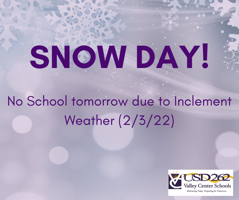 Hornets - there will be no school in USD 262 on Thursday, February 3, 2022, due to unsafe road conditions in some parts of our district. Stay safe and warm!
