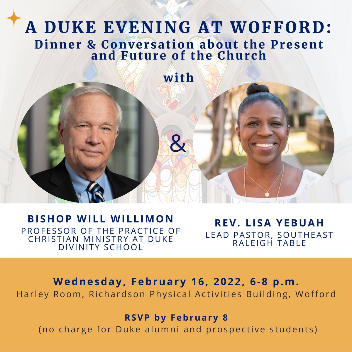 DukeDivAlumni's tweet image. Join us for a "Duke Evening at Wofford,” a dinner and convo about the church’s present and future with Bishop W. Willimon and Rev. L. Yebuah. The event will take place on Feb 16 from 6 - 8 p.m. at Wofford College.

Register now! tinyurl.com/2p95596z