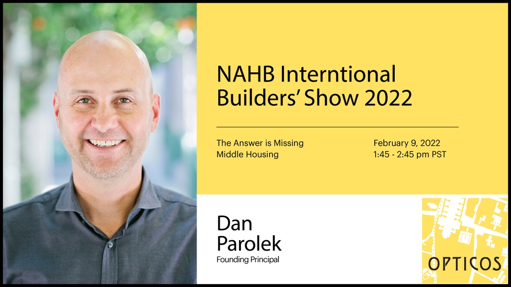 OpticosDesign's tweet photo. @DanParolek will be leading a session at the upcoming #NAHB #IBS2022, discussing how #MissingMiddleHousing can address affordable housing issues/ We hope you'll join us for this important conversation! https://t.co/9o9ca4efv4
#Attainability #ThoughtfulDensity #ThinkBigBuildSmall https://t.co/Ys6ikWi9AP