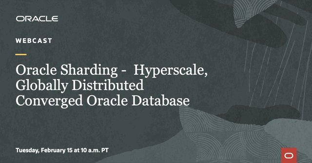 JSaylorIII's tweet photo. #WEBCAST How to enable #hyperscale Globally Distributed @OracleDatabase. Experts share the latest insights on #sharding and a feature of Enterprise Edition that enables #linearscalability, #faultisolation, and #geodistribution for ANY critical application. https://t.co/yTcBRl9PWH https://t.co/HL8ez5Wwfi