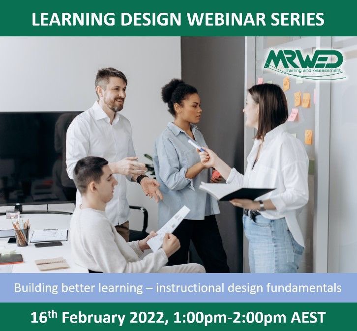 MRWEDtraining's tweet photo. Check out our upcoming webinar on instructional design fundamentals as part of our Learning Design Webinar Series: https://t.co/aHFpn1Pg7z https://t.co/UEAweO5ImN
