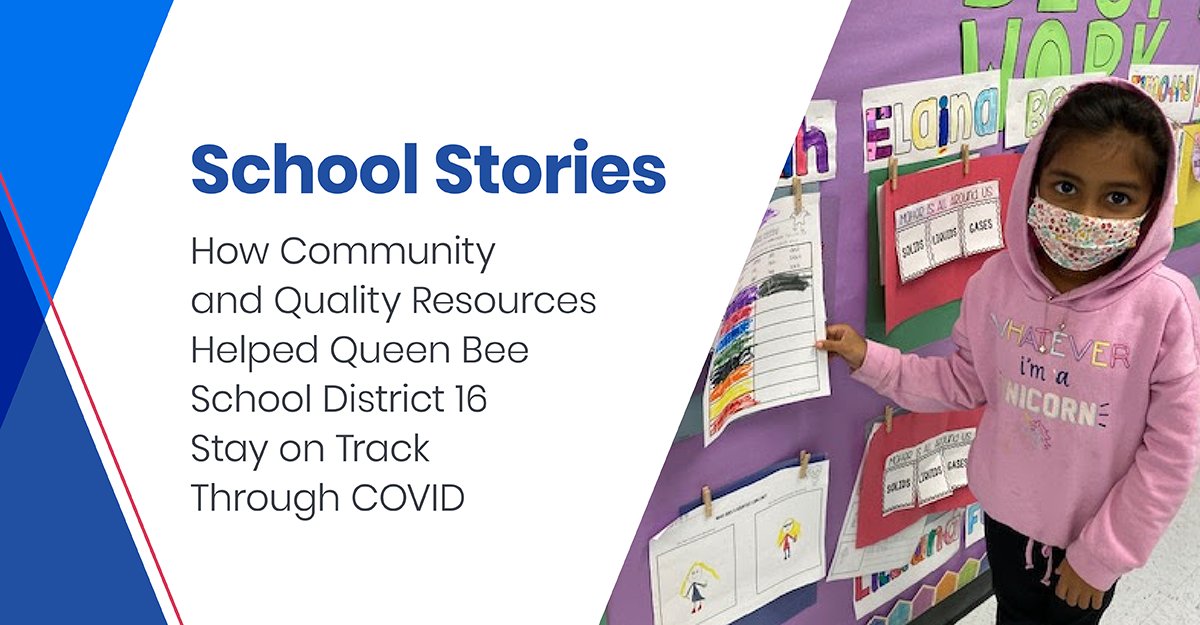 🏫 Introducing #SavvasSchoolStories! Read about how community and quality resources helped Queen Bee School District 16 in IL stay on track through COVID at ow.ly/RZNm103n6YN #MovingLearningForward #edchat