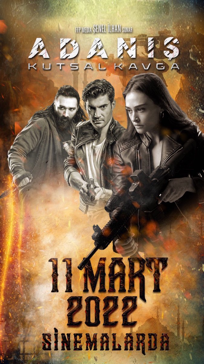 Adanış Kutsal Kavga Filmi (@kutsalkavgafilm) on Twitter photo Uzun bekleyiş sona eriyor!
ADANIŞ KUTSAL KAVGA 11 Mart 2022 tarihinde vizyonda!
Hazır mısın 🔥⚔️
#adanışkutsalkavga
<a href="/ismailflz/">İSMAİL FİLİZ</a> <a href="/esbilgic/">Esra Bilgiç</a> @bakiilhan Uzun bekleyiş sona eriyor!
ADANIŞ KUTSAL KAVGA 11 Mart 2022 tarihinde vizyonda!
Hazır mısın 🔥⚔️
#adanışkutsalkavga
<a href="/ismailflz/">İSMAİL FİLİZ</a> <a href="/esbilgic/">Esra Bilgiç</a> @bakiilhan