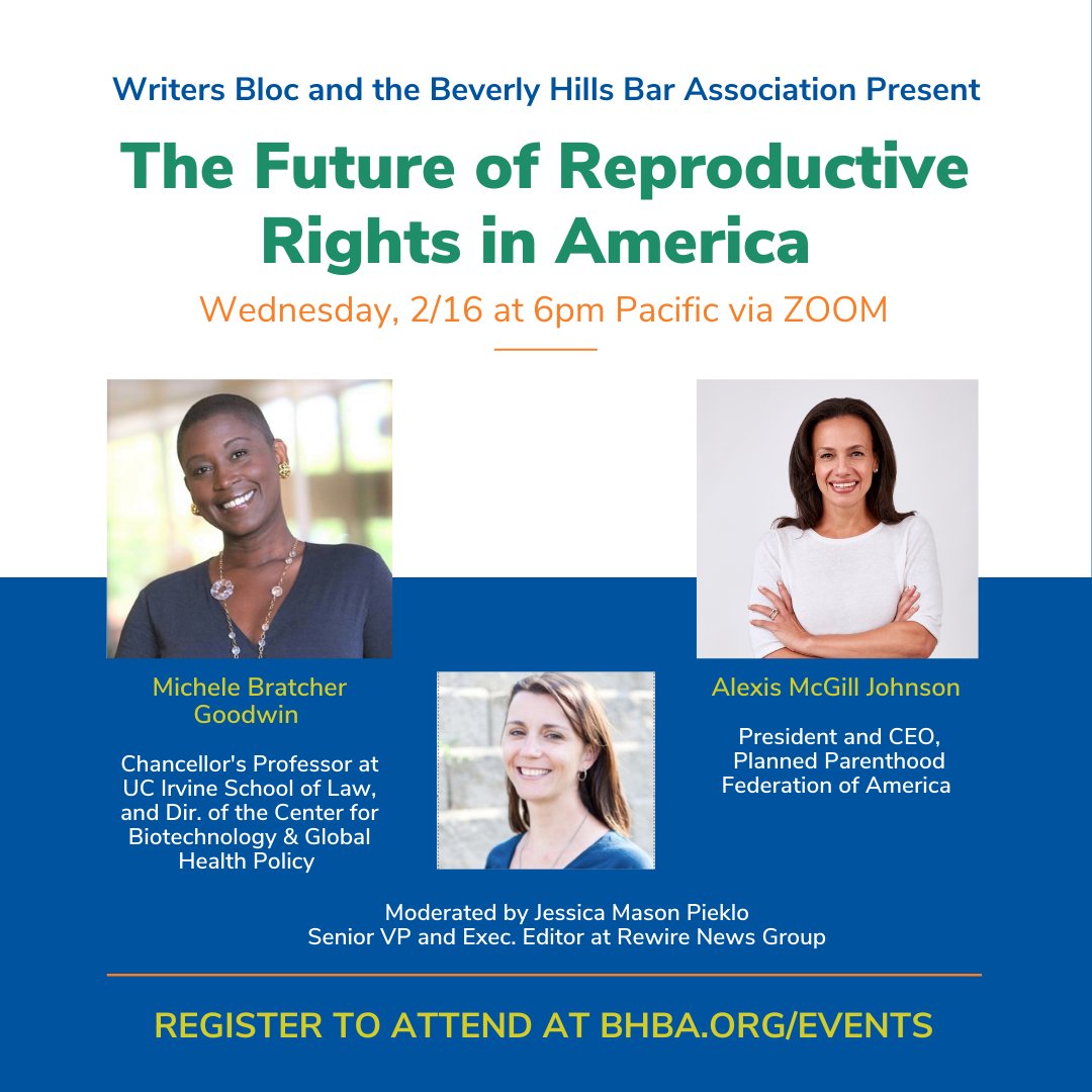 bhba's tweet photo. Join #BHBA & @writersblocla for "The Future of Reproductive Rights in America" on 2/16!
@UCILaw Prof. @michelebgoodwin & Pres/CEO of @PPFA, @alexismcgill will discuss abortion access in America if Roe v. Wade is overturned.
@Hegemommy will moderate.
https://t.co/7wiVJnmaQ2 https://t.co/3Ab4ClBteY
