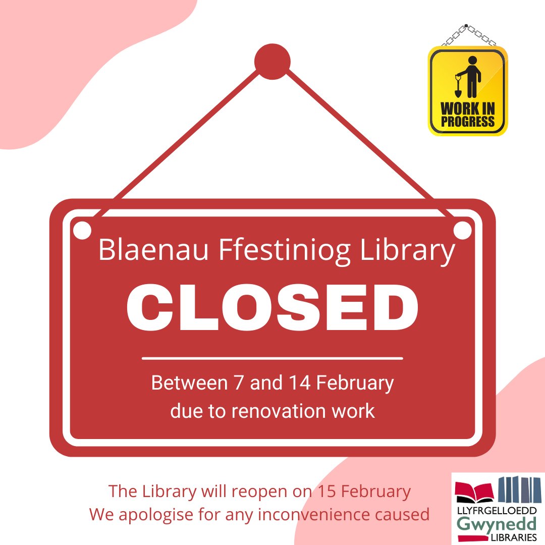 Blaenau Ffestiniog Library will be closed between 7 and 14 February due to renovation work. It will reopen on 15 February. We apologise for any inconvenience caused.