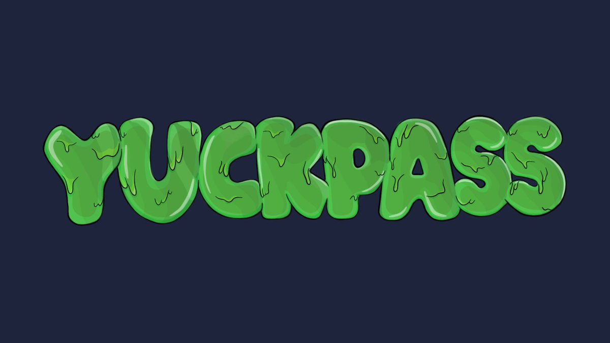Are you ready for YuckPass? 💚

Follow @xSkullCrypto, RT this and tag some frens for a chance to get Yucklisted. 

Trust me you're not gonna wanna miss this. Turn on notifis for more opportunities 🔔