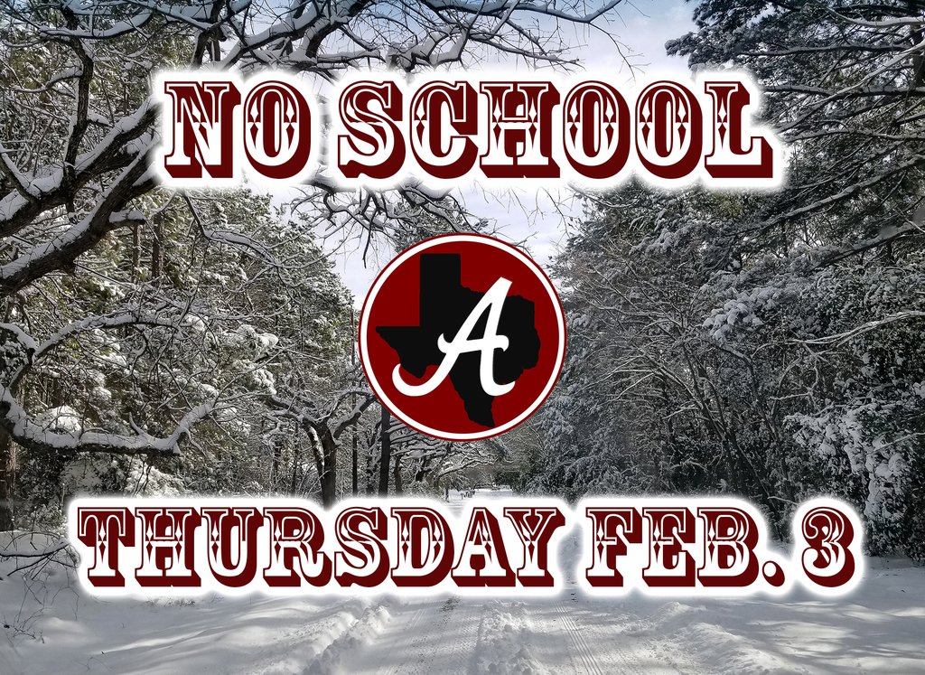 ALL ARP ISD SCHOOLS CLOSED THURSDAY FEB. 3: We'll monitor the weather conditions throughout the day Thursday as well as the forecast in regards to Friday.  We hope to make a decision on whether or not to return to school Friday by sometime Thursday evening.
Please stay safe!